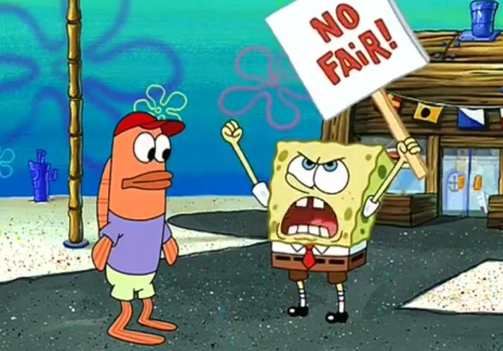 Krusty Krab is unfair! Mr. Krabs is in there! Standing at the concession! Plotting his oppression!