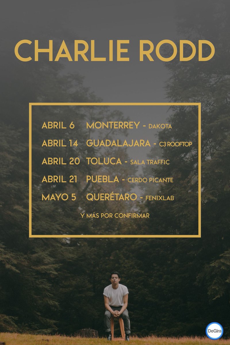 Próximas fechas de @Charlie_Rodd ✨✨✨ ¿a dónde lo irán a veeeer? Faltan más fechas y lugares por confirmar. 👐🏽