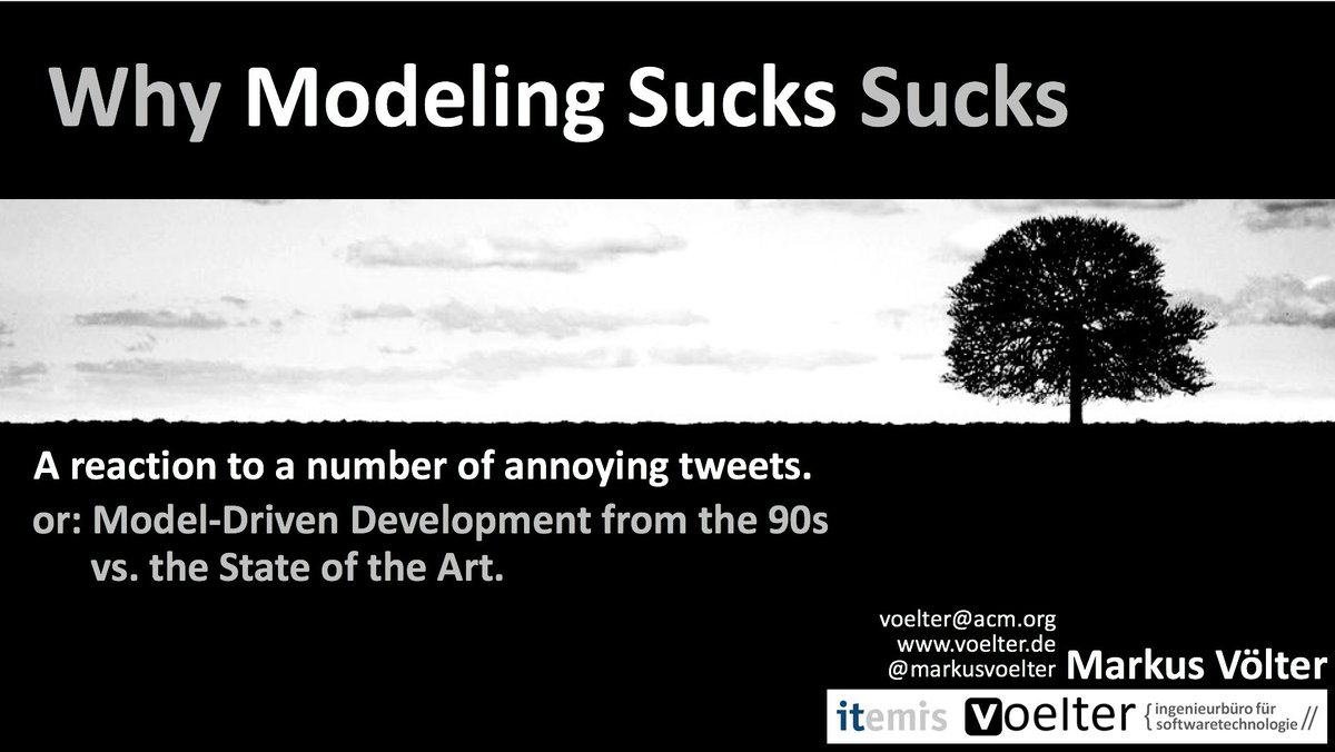 Remember my complaints about the "modeling complainers" who base their opinions on the state-of-the-art in 2000? I packaged my replies into a talk I gave this week at <a href="/jug_ostfalen/">JUG Ostfalen</a> called Why Modeling Sucks Sucks. The slides are now online: voelter.de/data/presentat…