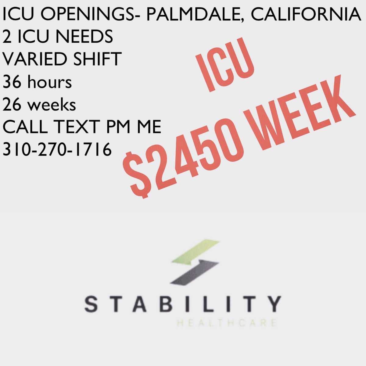 ICU NEEDS IN PALMDALE CALIFORNIA 1 hour outside of Los Angeles. 2 open needs!
Varied shifts 
26 weeks!
310-270-1716- CALL TEXT PM FOR DETAILS
#stabilityhealthcare #rnjobs #traveljobs