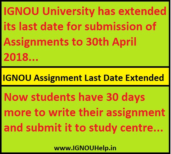IGNOUHelp_in's tweet image. IGNOU Assignment submission Last date Extended.