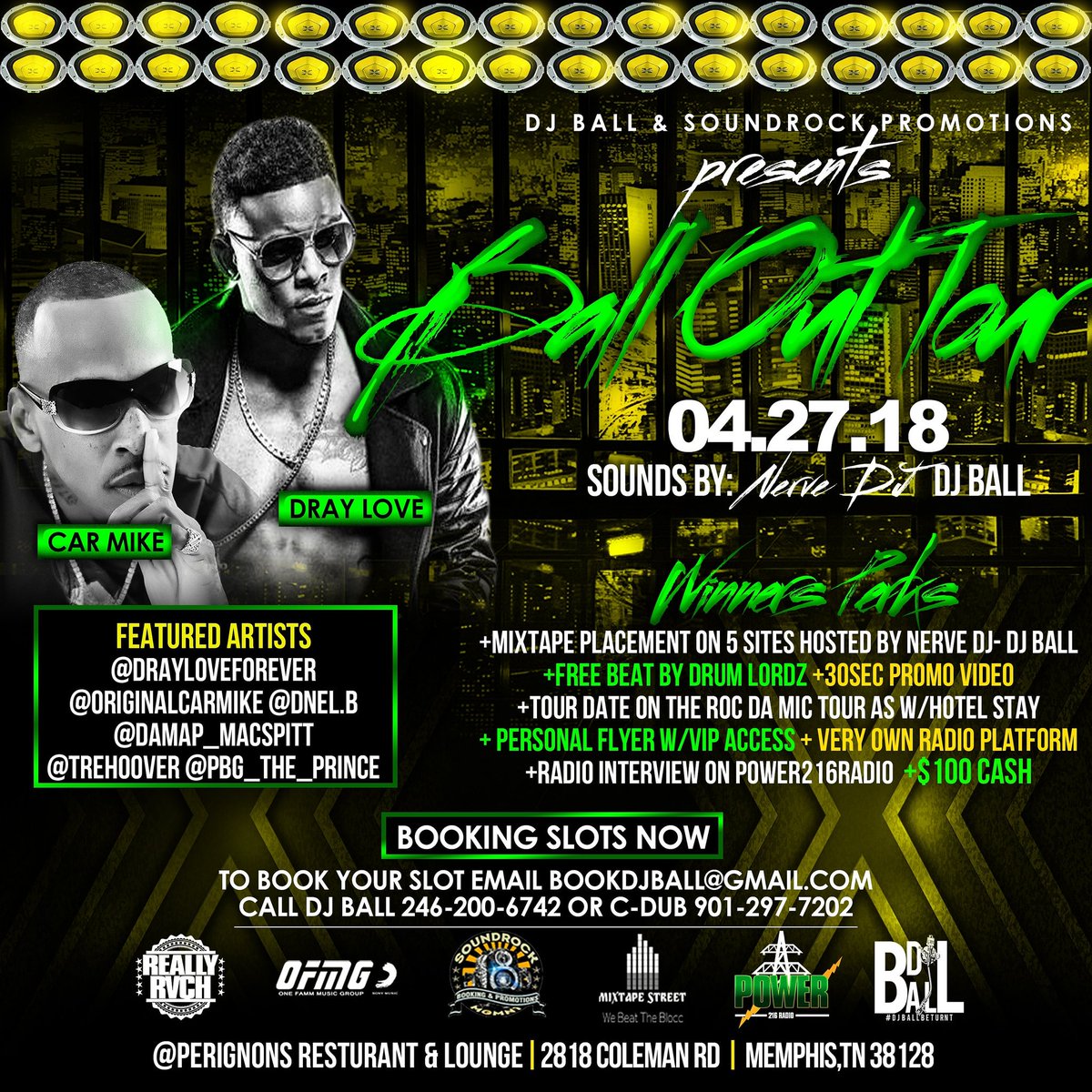 C_Dub41's tweet photo. The Ball Out Tour is coming to Memphis,Tennessee March 27th.
Artists, Get your personalized flyer when you register to be on this tour.

See flyer for details.
@iamdjball @balloutshowcase  @ipartymemphis @901promo @eventmemphis @perignonsrestaurant 

https://t.co/kMQtrkZbK5 https://t.co/h00lVOaABy