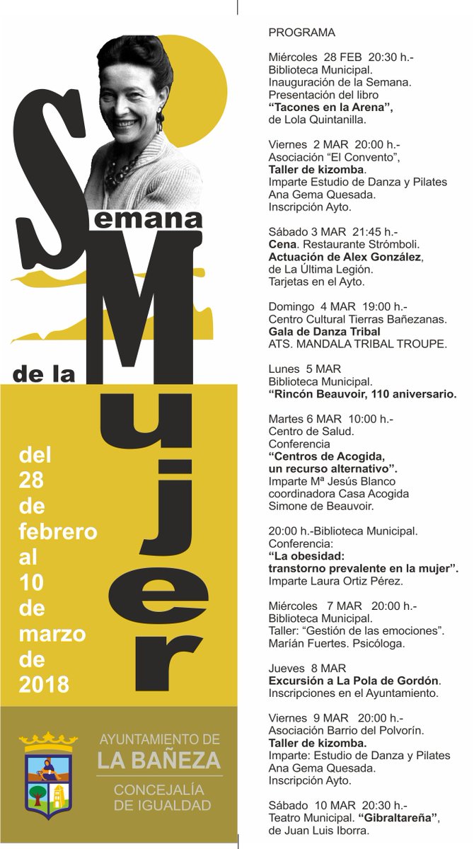 La Semana de la Mujer en nuestra ciudad, tendrá lugar del 28 de febrero al 10 de marzo, con diferentes actos y dedicada este año a la figura de Simone de Beauvoir.