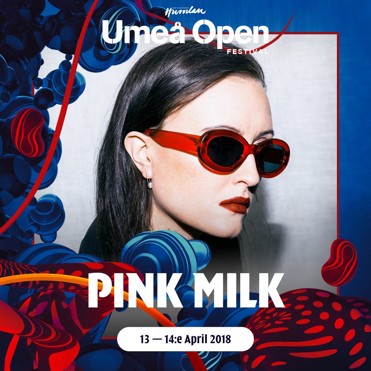 PINK MILK —> UMEÅ OPEN 2018