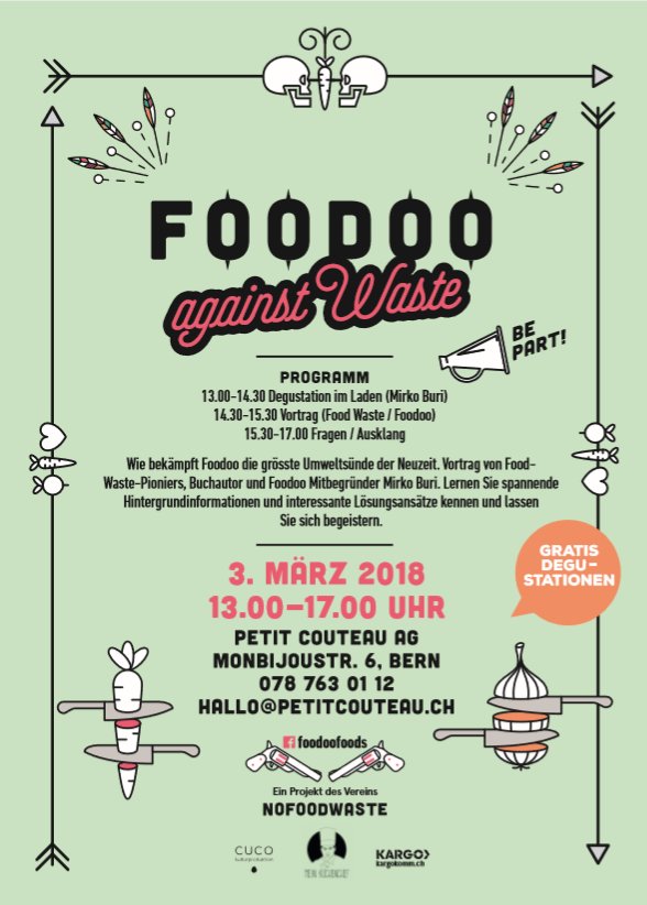 Wie bekämpft #FOODOO die grösste Umweltsünde der Neuzeit?
Vortrag von Mirko Buri #noFoodWaste pioniers <a href="/MeinKuechenchef/">Mein-Küchenchef</a> 
3. März petit couteau #bern