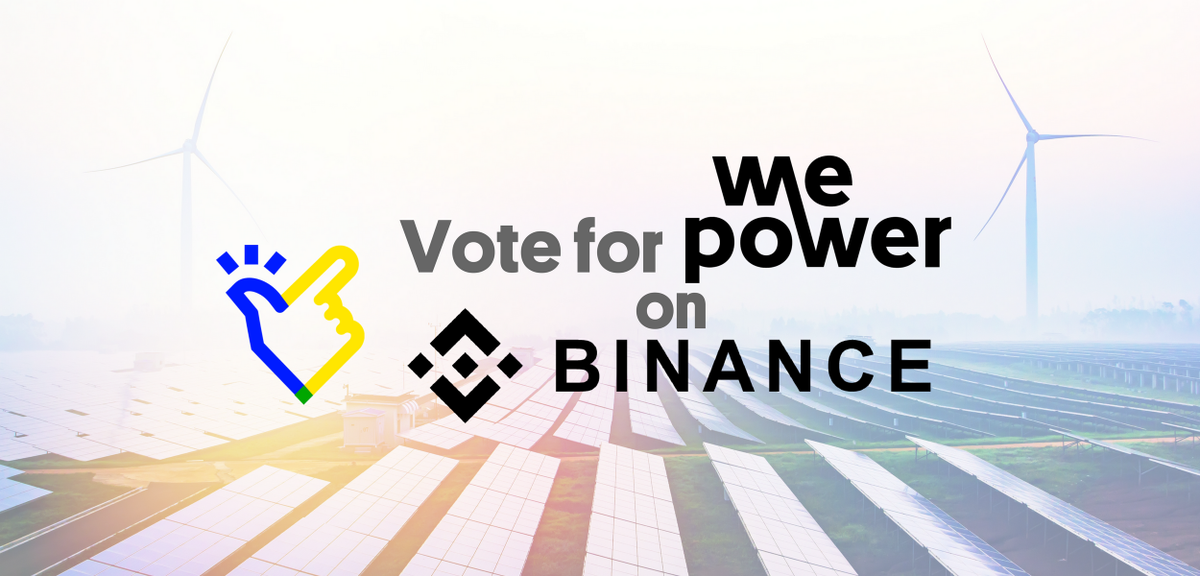 WePowerN's tweet photo. Yesterday we started Binance "Coin of the Month" competition. The winner of it will be listed on Binance. Currently, we are 2nd so we need every single Green Power supporter to vote for WePower! Let's win this together!
Please vote here: https://t.co/k8rmbw9z8L https://t.co/CG7j4FrYuR