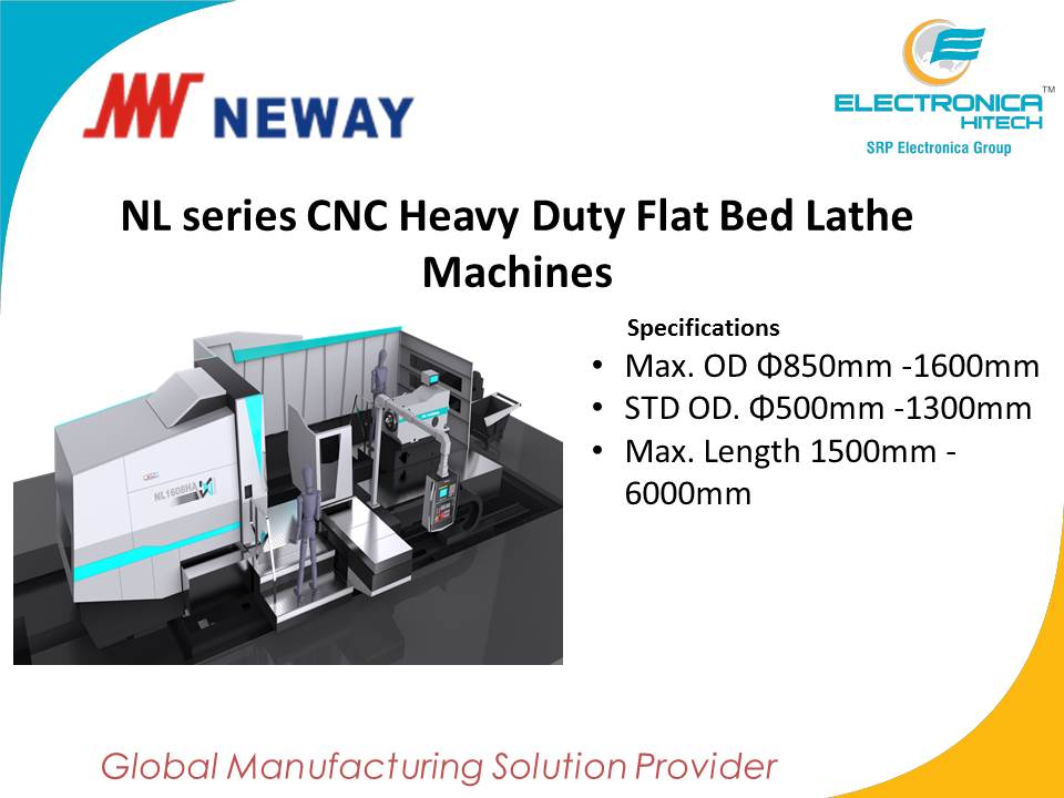 ELHiTechMachine's tweet image. @ELHiTechMachine Presents #Neway’s  CNC Heavy Duty Flat Bed Lathe Machines use for machining large size parts, especially for heavy duty cutting.
-Dual gears max. speed 450 rpm
-Max.Loading-20T
-Z axis: electric double anti-backlash structure (more than 4m)
#ElectronicaHitech