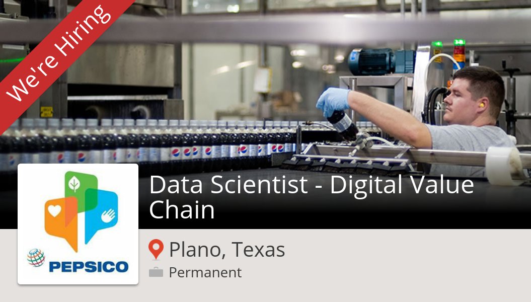 Hello_Jobs's tweet image. #Data #Scientist - Digital Value Chain needed in #PlanoTexas at #PepsiCo. Apply now! #job workfor.us/pepsico/1hi7ph