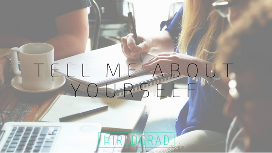 HiredGrad's tweet image. How to answer tell me about yourself? ow.ly/FF3930iy6GX