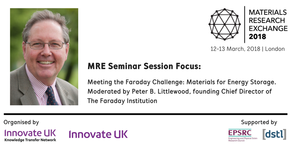 We're looking forward to hearing from Peter Littlewood <a href="/FaradayInst/">Faraday Institution</a> on day 2/Tue 13 March at #MRE18 Leading materials innovation conference &amp; exhibition #London Brought to you by @KTNUK  <a href="/innovateuk/">Innovate UK</a> Still time to book as an exhibitor or delegate visit mre2018.co.uk