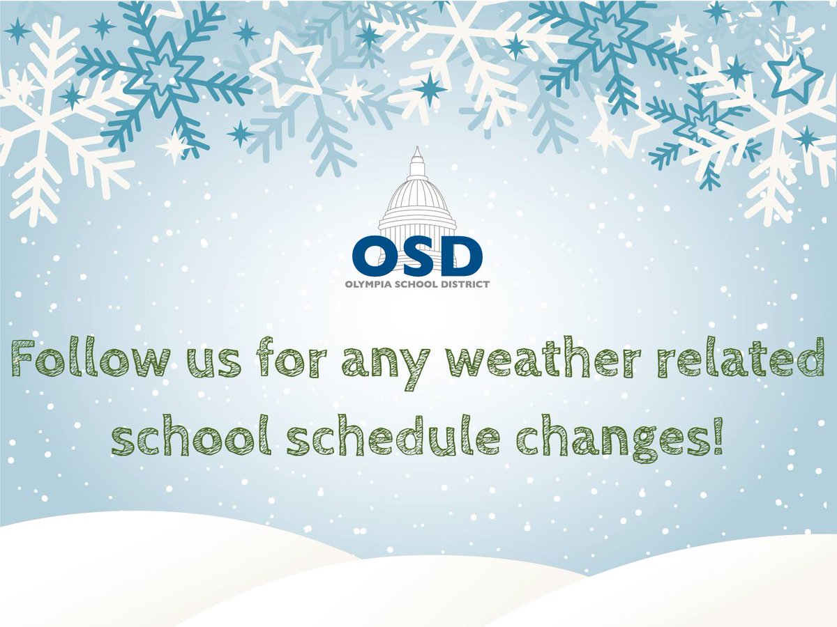 OlympiaSchools's tweet photo. Due to snow and icy roads, all OSD schools are closed today, Thursday, February 22. Check the district website and social media by noon for the status of any after-school or evening activities. https://t.co/MhQxRD8eBZ