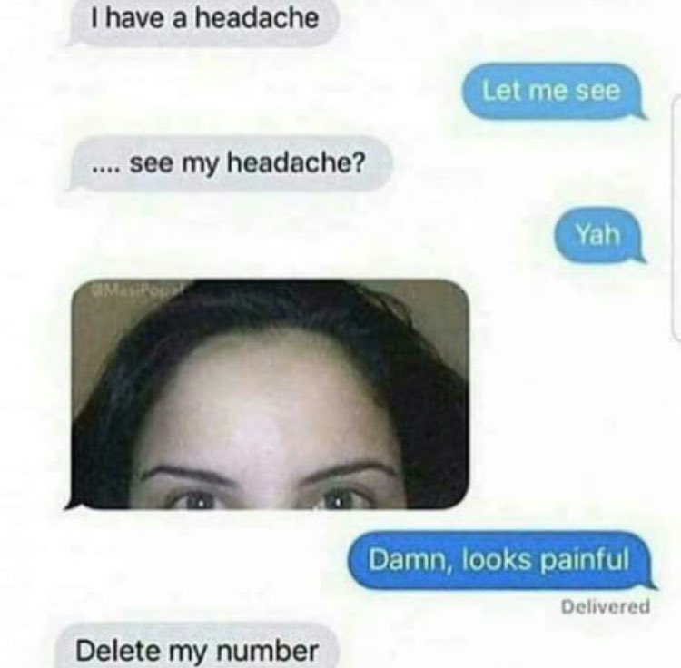 Have a headache перевод. Lmao Мем. My number meme. Funny long text messages.