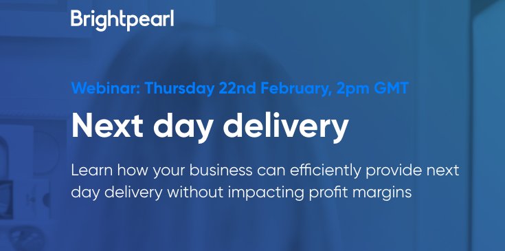BrightpearlHQ's tweet photo. There's still time to sign up for our #webinar with @go2_stream &amp; @LOFTINTERIORS today! All about how you can offer an 'amazon-like' delivery service without impacting your profit margins - https://t.co/lj1PJctghw https://t.co/wxP443fO4J
