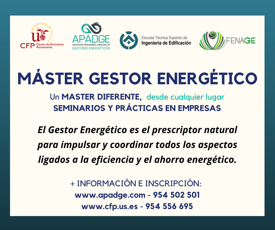 FENAGE_GE's tweet photo. Si quieres estar dentro de este mercado, inscríbete aquí =>  https://t.co/gEUMP6Ygub en el MÁSTER DE GESTOR ENERGÉTICO que ofrece la @unisevilla  en colaboración con APADGE. @MasterGE_US @CFP_unisevilla @EtsieUs https://t.co/KGAfAJH97A