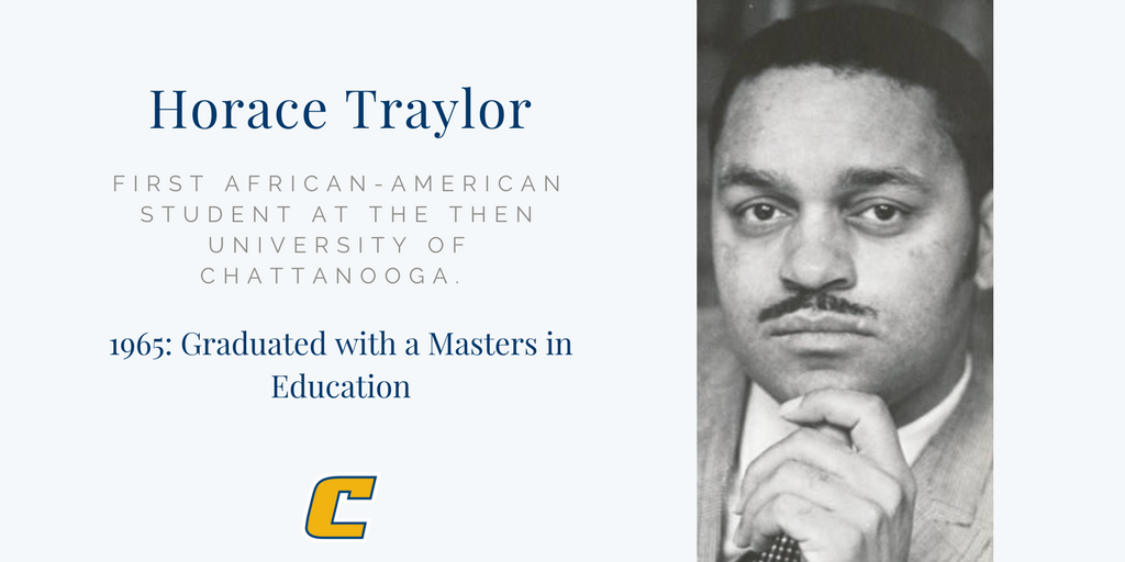 UTChattanooga's tweet photo. Horace Traylor was the first African-American student to graduate from UTC in 1965. He also went on to become the President of Chattanooga City College, which later merged w UTC. In 1970, he served as Special Assistant to the Chancellor. #BlackHistoryMonth #utcbhm #TBT https://t.co/0HNHDuXdWk