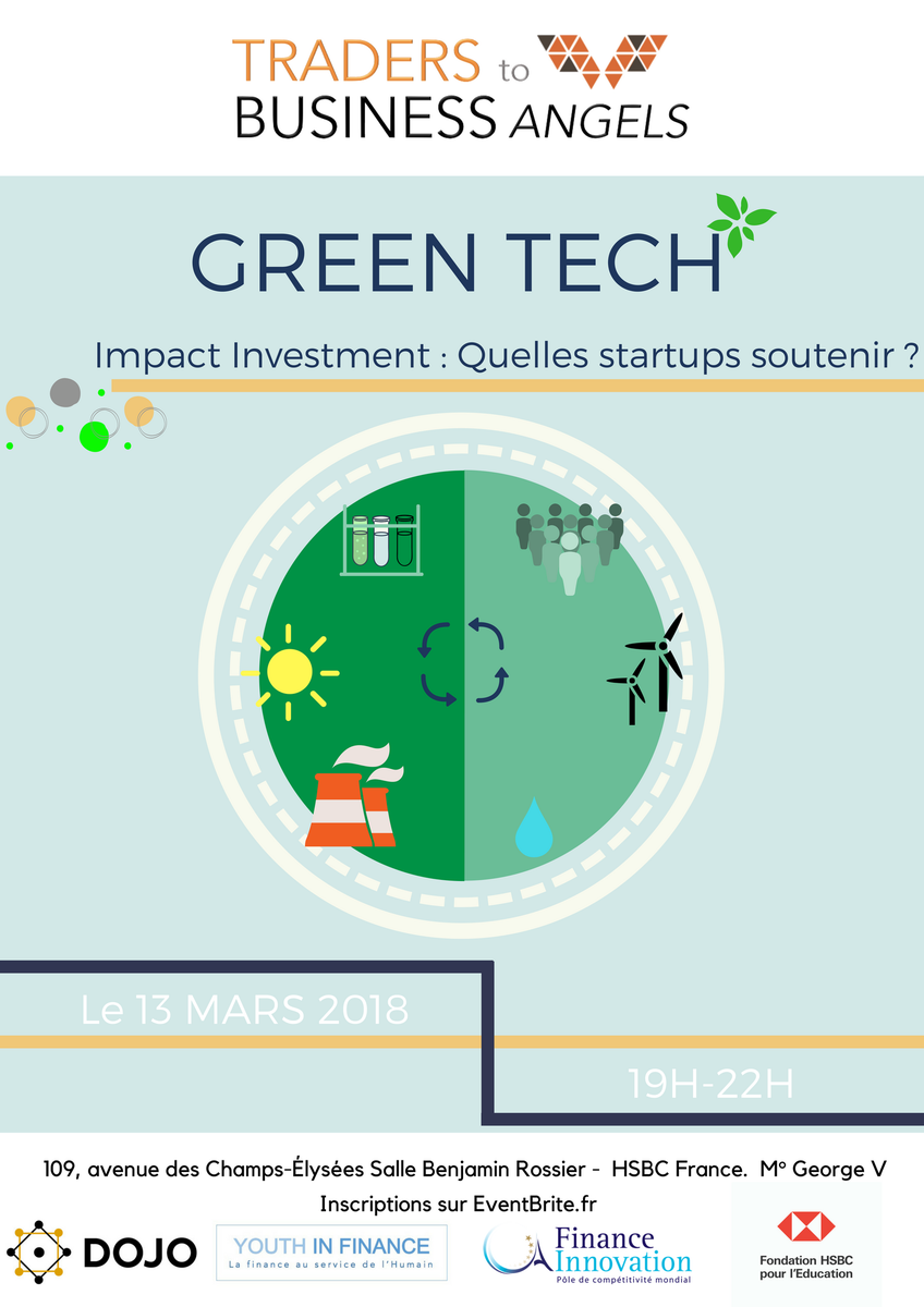 Après une conférence sur les #FinTechs en Novembre, <a href="/DojoGroupFr/">DojoGroup</a> et l’association <a href="/YouthInFinance/">Y Finance Club</a> organisent la conférence #ImpactInvestment: Quelles #GreenTech soutenir” le 13 Mars 2018 dans les locaux de @HSBC_FR sur les Champs Elysées.

Pour s'inscrire :eventbrite.fr/e/billets-conf…