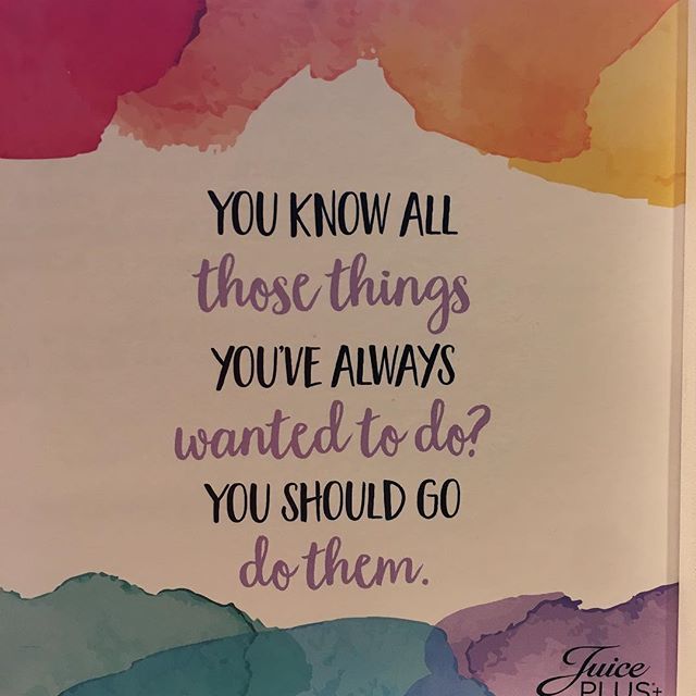 dottiefoley's tweet image. Daily inspiration.  What things have you always wanted to do?  What are you waiting for? #godothings #dontwaitforaspecialocassion #everydayisagift #spreadjoy #juiceplus ift.tt/2EK2vnf