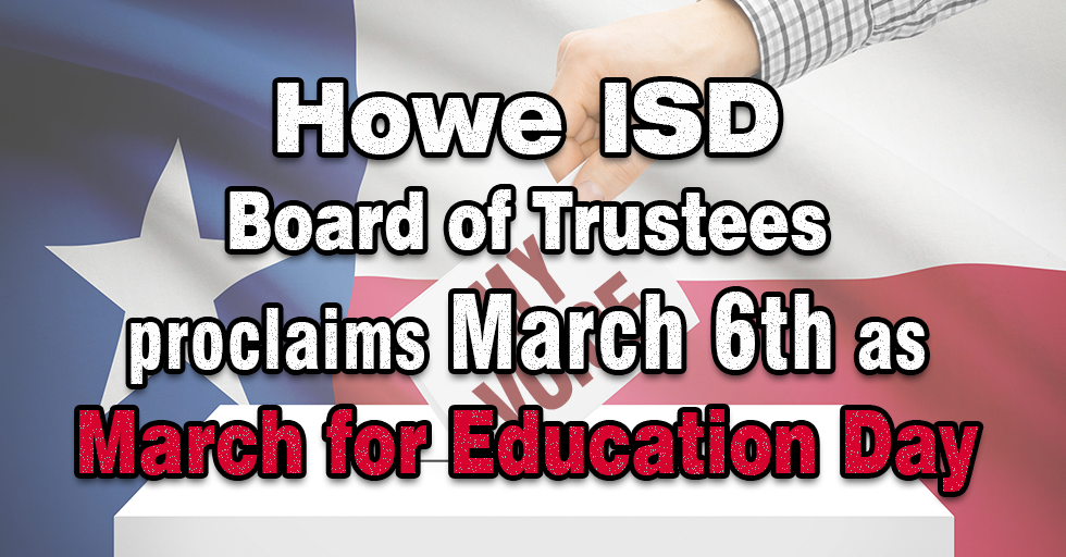 RandySedlacek's tweet photo. Thank you @howeisd Board of Trustees for proclaiming March 6th as March for Education Day. #MarchForEducation #SeeYouAtThePoll #txed  #GoVote https://t.co/9Z11GF2W9A