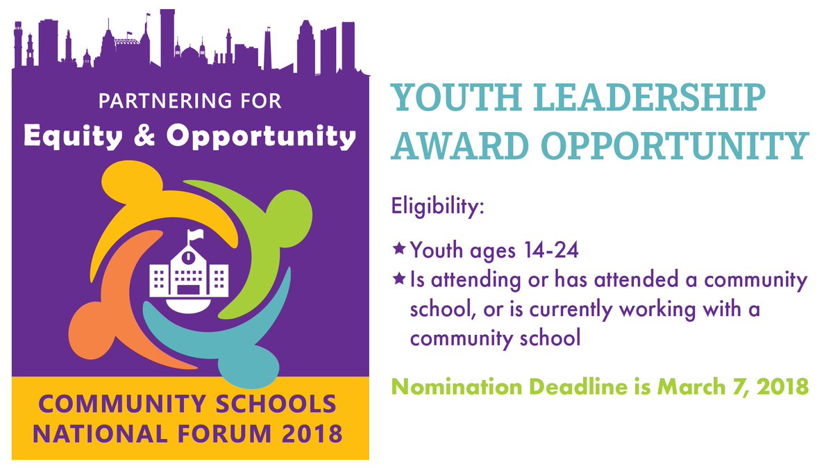 Family_League's tweet photo. @CommSchools will honor a young leader at the 2018 #CommunitySchools Nat’l Forum. Deadline is 3/7/18. Access the nomination form here: https://t.co/ydh93tsggX Learn more about the Forum here: https://t.co/Y1j02ogpYS https://t.co/wOzWFkL1Ok