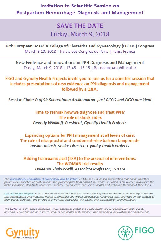 Gynuity Health Projects (@gynuity) on Twitter photo SAVE THE DATE: Friday, March 9. <a href="/FIGOHQ/">FIGO HQ</a> and <a href="/Gynuity/">Gynuity Health Projects</a> invite you to join us (<a href="/HaleemaShakur/">Haleema Shakur-Still</a>) for a scientific session at the @EBCOG bit.ly/2nW5w9S <a href="/jackynizard/">Nizard Jacky</a> Congress in Paris on #PostPartumHemorrhage Diagnosis & Management. SAVE THE DATE: Friday, March 9. <a href="/FIGOHQ/">FIGO HQ</a> and <a href="/Gynuity/">Gynuity Health Projects</a> invite you to join us (<a href="/HaleemaShakur/">Haleema Shakur-Still</a>) for a scientific session at the @EBCOG bit.ly/2nW5w9S <a href="/jackynizard/">Nizard Jacky</a> Congress in Paris on #PostPartumHemorrhage Diagnosis & Management.