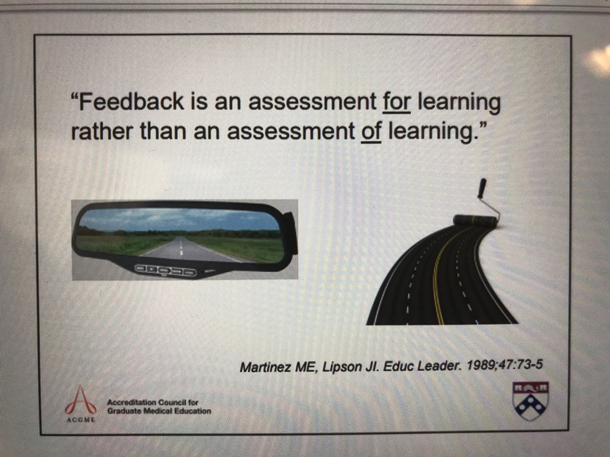 “Feedback should be provided with the intent to enhance the trainee’s performance and challenge them to self-improve” #acgme_assess