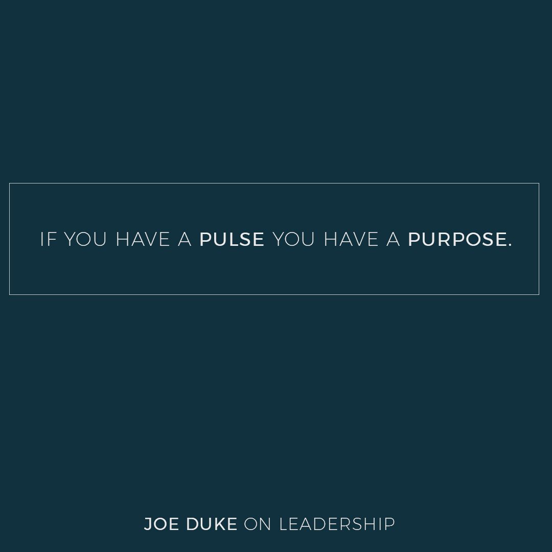 LifePointTweets's tweet image. "If you have a pulse you have a purpose." #JoeDukeOnLeadership