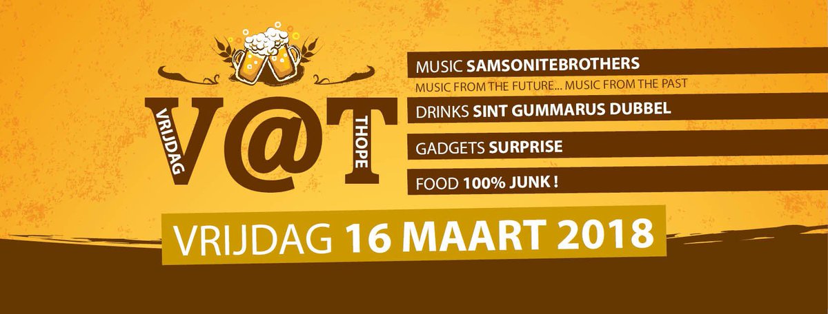 jhthope's tweet photo. V@T, Music by SamsoniteBrothers, drinks by brouwerij Cornelissen, gadgets and JUNK-food. #party https://t.co/ioZRjZyBWo