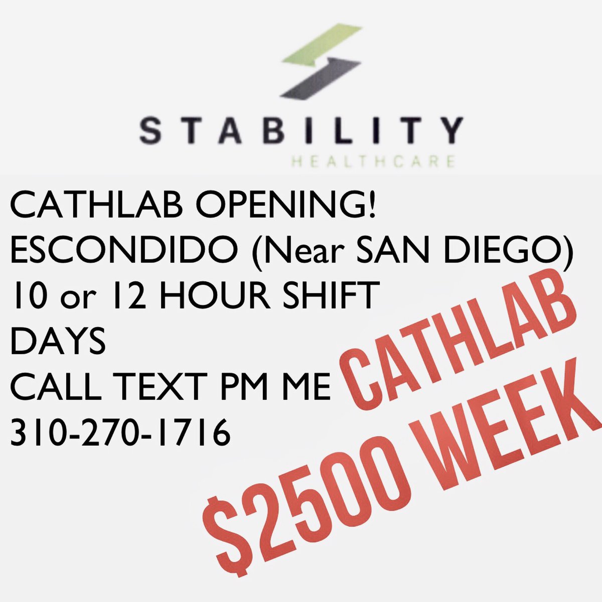 Travel Nurses!!!!
CATHLAB IN ESCONDIDO (Near San Diego) 10 or 12 hour shifts available 
Day shift
CALL TEXT PM FOR BREAKDOWN 
310-270-1716
#stabilityhealthcare #travelnurses #rnjobs