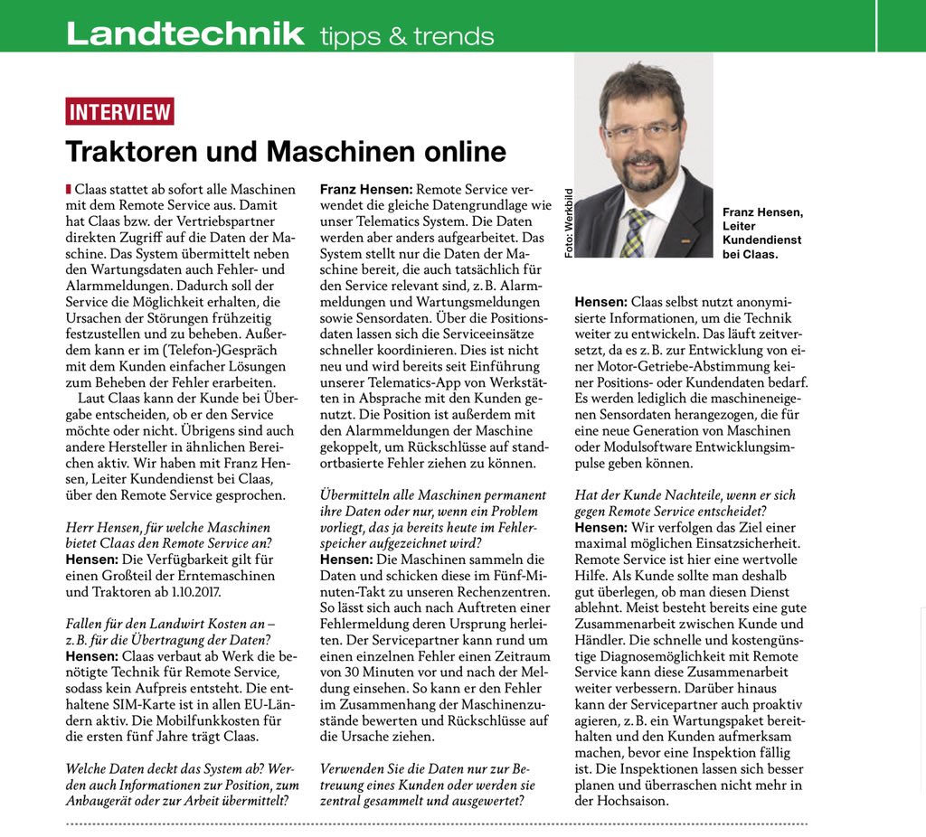 Der Landmaschinenhersteller Claas stattet neuerdings alle verkauften Traktoren und Erntemaschinen mit Mobilfunk aus — das ständig alle Sensordaten, Alarmmeldungen und Positionsdaten (!) an den Hersteller überträgt.
