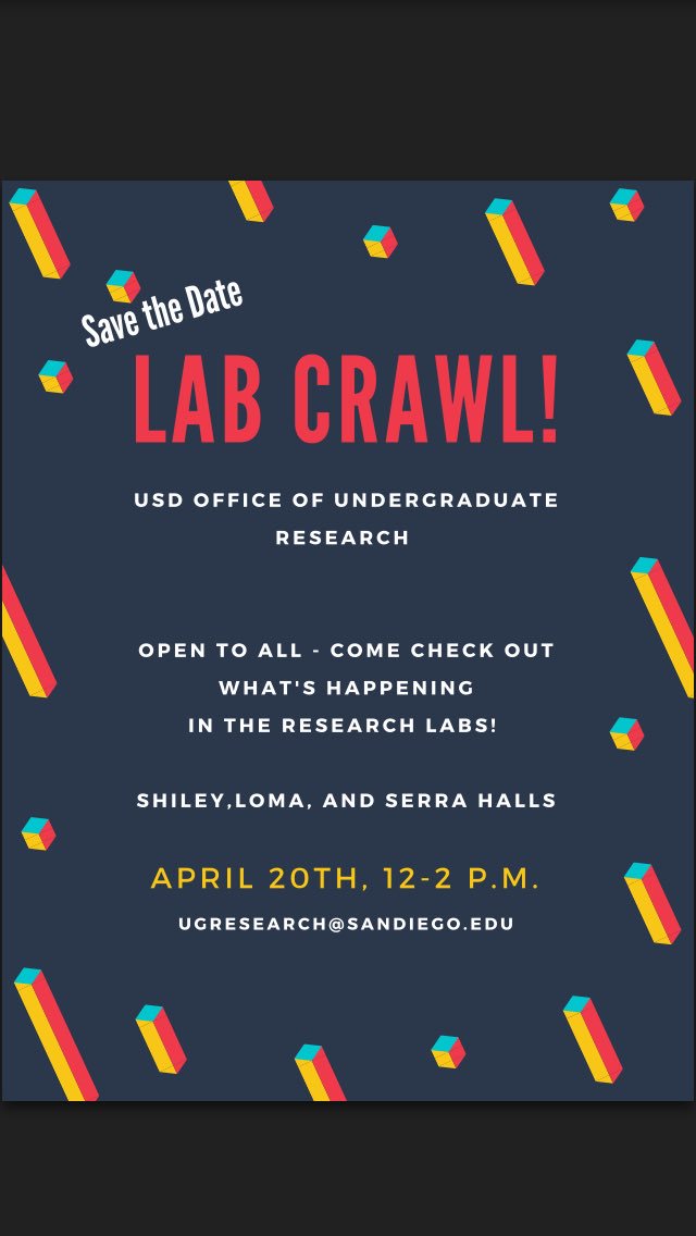 Interested in research at USD? Save the date for the OUR Lab Crawl! Come check out what's happening in the labs on campus! #usd #Toreros