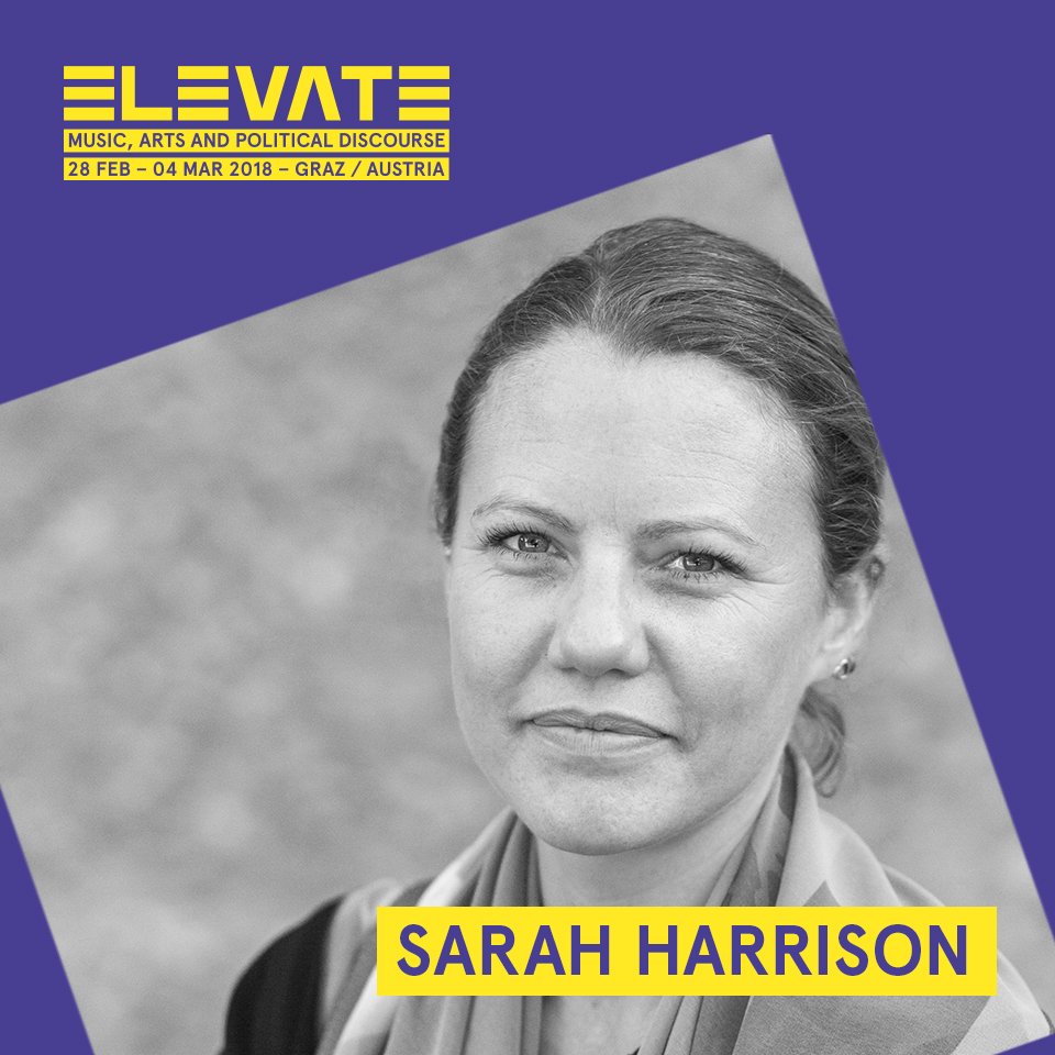 AnonScan's tweet image. Ms Sarah Harrison -Journalist - @WikiLeaks Investigations Editor, Co-founder of @couragefound - (assisted @Snowden in his passage to safety), is speaking at the #ElevateFestival 
28.02. - 04.03.2018
#Graz #Austria
#e18opening #e18fearless 
#WeAreEurope 
elevate.at/en/speakers/ha…