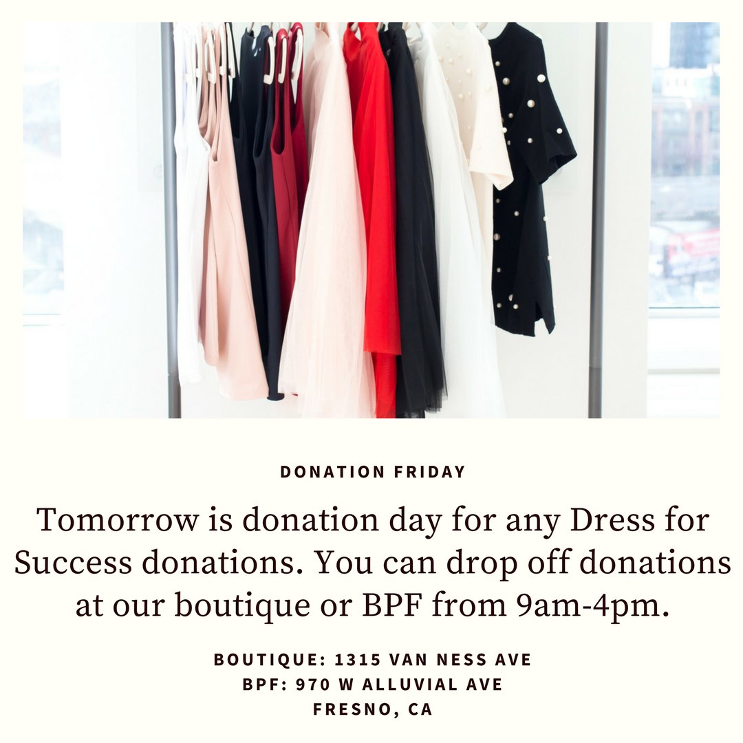 The last Friday of the month are our donation days for Dress for Success. Tomorrow is that day!