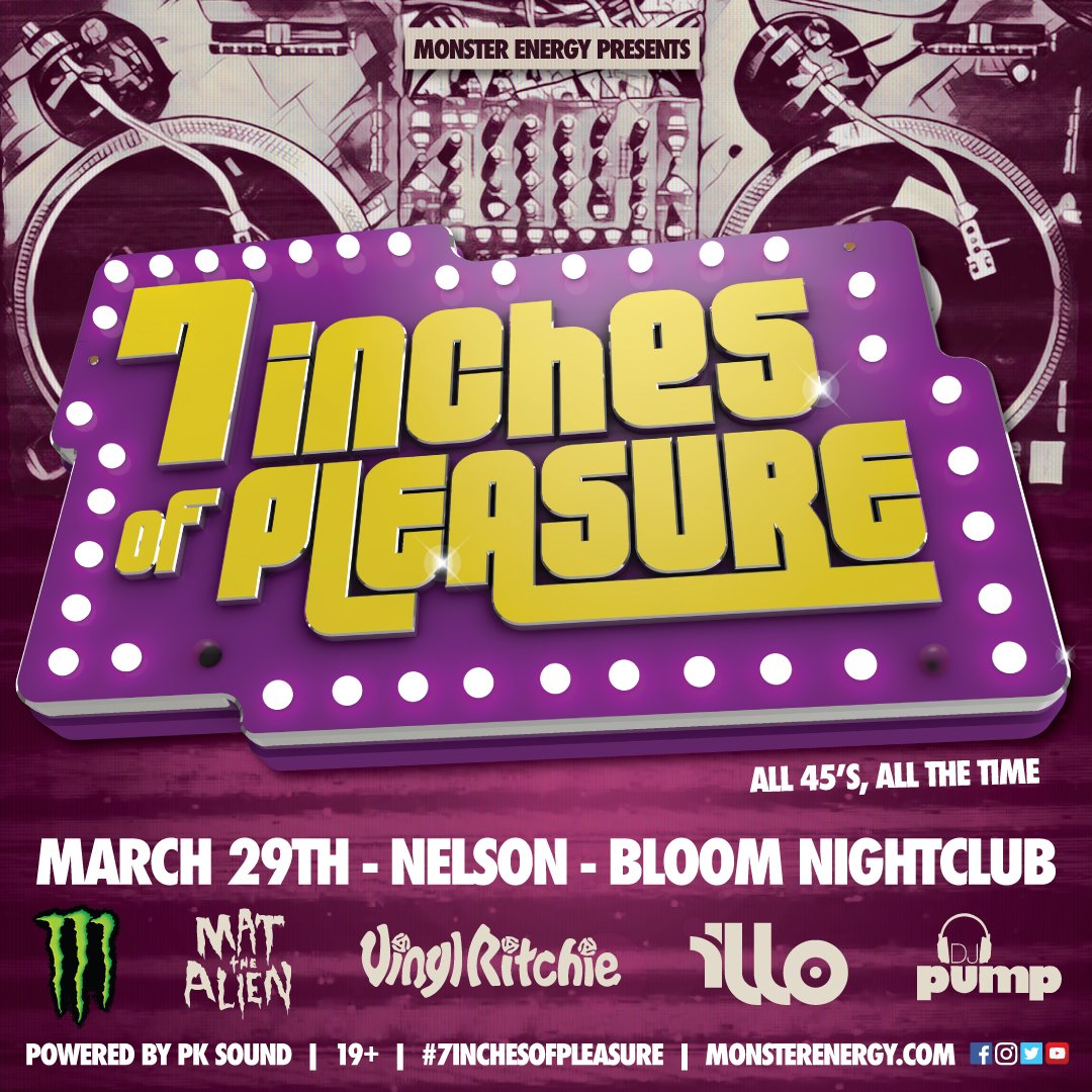 Tickets now available for <a href="/MonsterEnergy/">Monster Energy</a>'s 7" Of Pleasure Tour on Thurs March 29 w/ <a href="/MatTheAlien/">Mat The Alien</a>, Vinyl Ritchie, <a href="/djillo/">Sugar ILL</a>, <a href="/DJPUMP/">gerry homeslice</a> + <a href="/djDubconscious/">Jake Dubconscious</a> - Just $10 at @SavoyNelsonBC or online via <a href="/showpassevents/">Showpass</a>!

--> facebook.com/events/2050987… <--