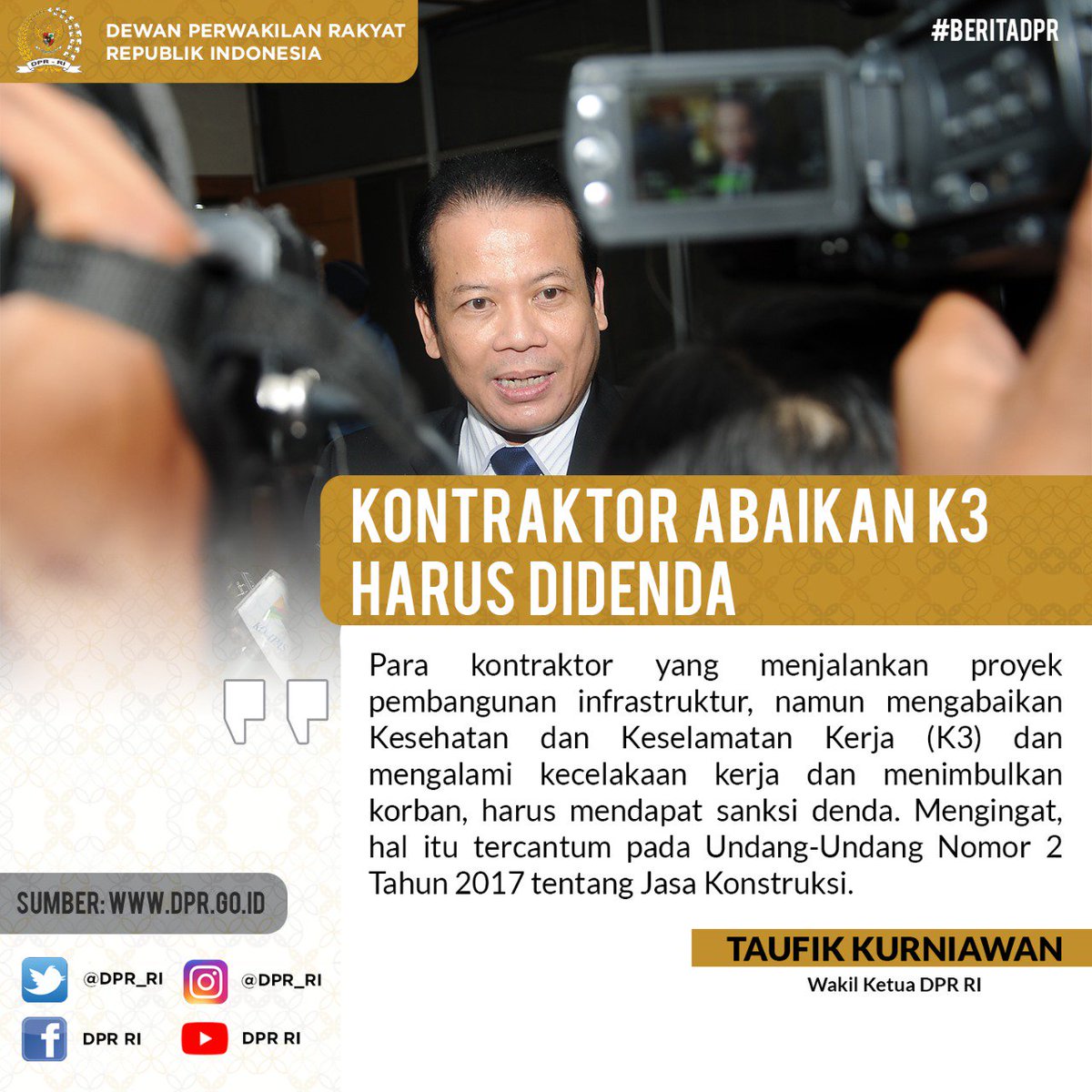 DPR_RI's tweet photo. Kontraktor Abaikan K3 Harus Didenda. #DPRQuotes https://t.co/UJ59t46iex