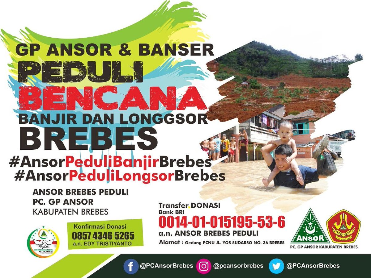 Ae N U L Brebes Berduka Peduli Bencana Banjir Longsor Donasi Ansor Peduli Cakiminow Masbams70 Kangfathannow