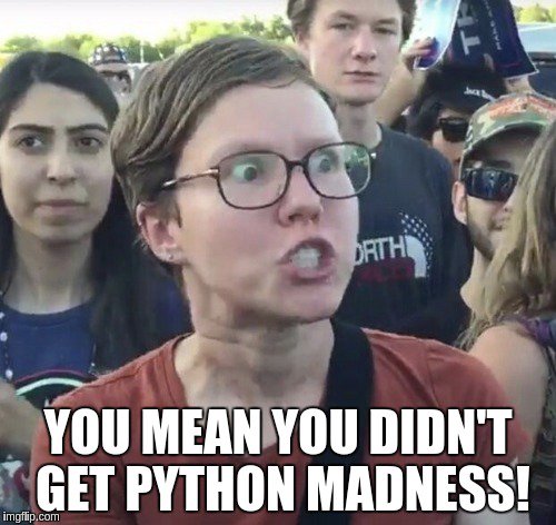 meprogrammerguy's tweet image. DO NOT trigger this snowflake! Better get my book right now.

#MarchMadness
#PythonMadness
#Snowflake 
#PythonProgramming 
#learning 
#LearningAnalytics 
#MAGA

amazon.com/dp/B078FLXYBC