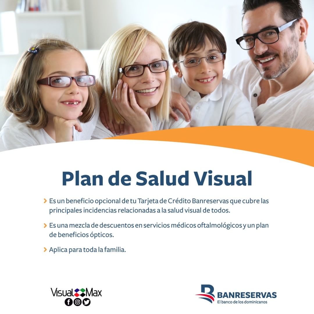 BanreservasRD's tweet photo. ¡Cuida tu vista! Solicita nuestro #beneficioBR Visual Max en tu #TarjetaBR de Crédito, un seguro oftalmológico con un costo mínimo mensual. Llámanos al 809.960.2121 y desde el interior sin cargos al 1.809.200.2131. #ElBancodelosDominicanos #ClientesBR #VisualMax #beneficiosBR https://t.co/JikqhZbltF