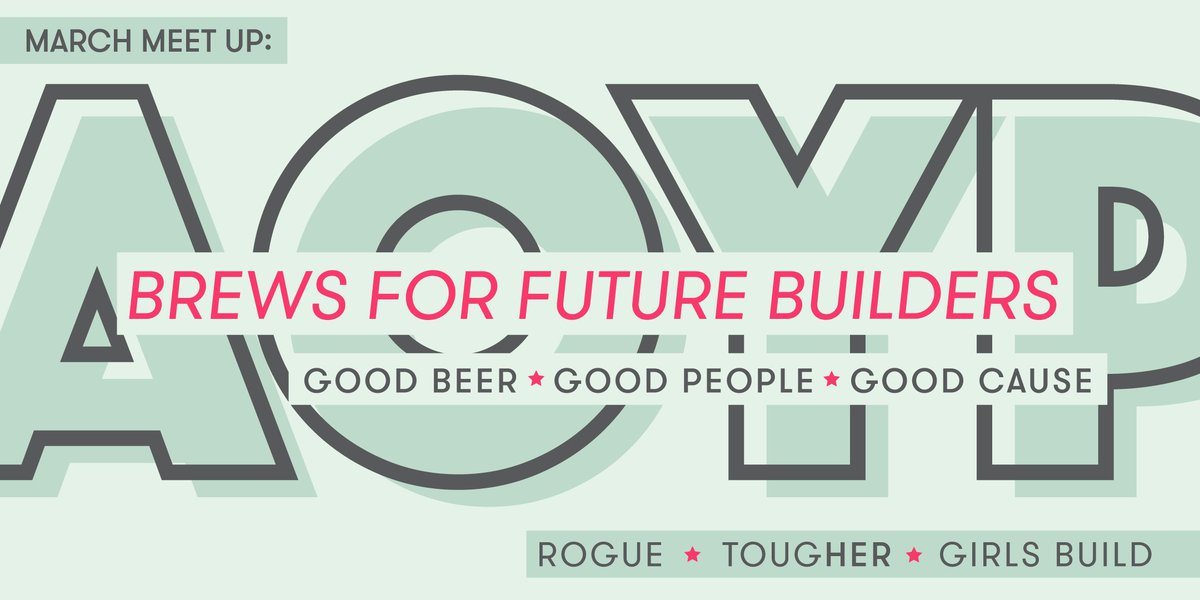 pdxAO's tweet photo. AOYP March meet up is 3/27 at @RogueAles (east side) to celebrate their limited edition good cause beer w/ @weartougher. All proceeds to benefit @girlsbuildpdx. Space is limited so make sure to RSVP asap! https://t.co/cHYNQnCd3z #pdx #pdxbeer #pdxevents #pdxao https://t.co/XredwGMxoF