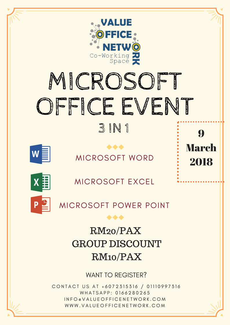 value_office's tweet image. Microsoft Office 3 in 1 Event
Date: 9 March 2018
Time: 2:30pm - 5:30 PM
Fees: RM20/Pax (Group Discount- 3 or more RM10/Pax)
Registration: +6072315316 / 01110997316
Enquiry: info@valueofficenetwork.com

#microsoft #office #words #excel #powerpoint #event #training #coworkingspace