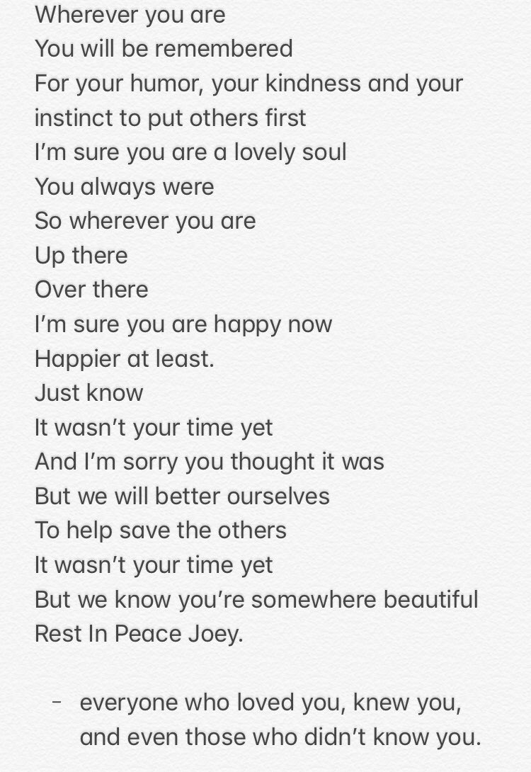 McHaley17's tweet photo. Something I wrote to ease your minds. Hope this helps. If not, I hope it at least made you think of him. We love you Joey. https://t.co/bpeKWojHyx