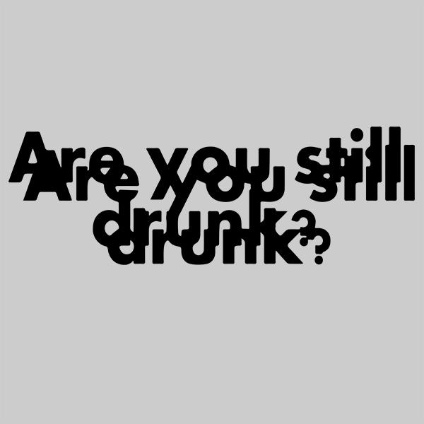 qCumberZA's tweet photo. Are You Still Drunk? - T-Shirt

#drunk #drunkinlove #drunken #drunkaf #drunktimes #drunkass #drunkhistory #drunknights #alcohol #alcoholic #alcoholabuse #dtg #dtgprinting #capetown #funny #fresh https://t.co/gn1ATLzvHo https://t.co/FzFGjxHA6K