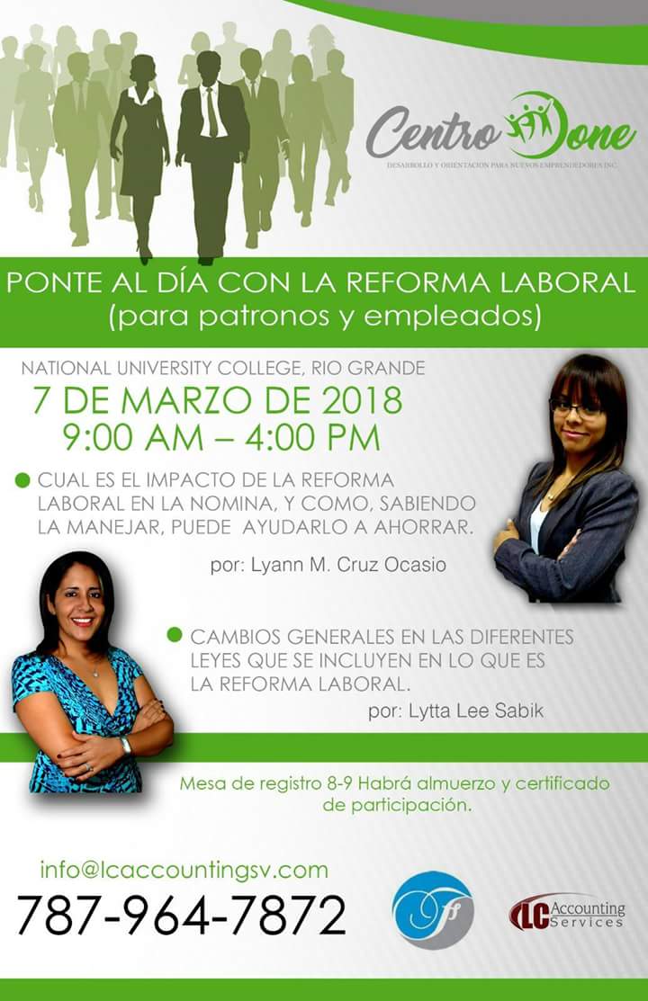 Patrono y/o Empleado, ¿Aún tienes dudas con la reforma laboral? 

Conocer los cambios a esta reforma te ayudará a evitar posibles y futuras situaciones y los derechos que como patrono y/o empleado le competen. 

Separa tu espacio! Espacios limitados!