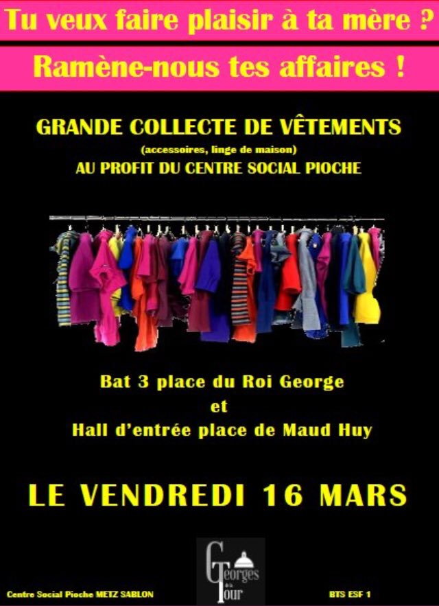 cvl_gdlt's tweet photo. Les BTS ESF1 organisent une collecte de vêtements, accessoires et linge de maison, 
Du lundi 12 au vendredi 16 MARS 2018,

Pour le Centre social Pioche METZ SABLON. 
Les deux points de collecte : HALL DU BAT 3 ET HALL DE MAUD HUY. 
PROFITEZ DES VACANCES POUR FAIRE LE TRI ! 😋😘 https://t.co/ukBRk49sY9