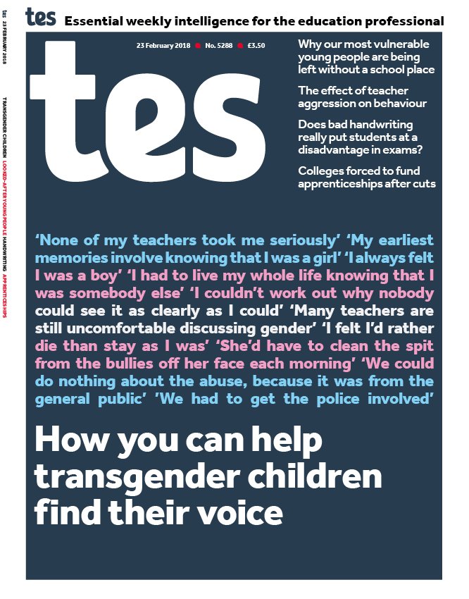 tes's tweet image. We shine a spotlight on the importance of supporting transgender pupils this week: 'School is a place to learn. This cannot happen if they are unable to be themselves, if they feel ashamed, or if they need to hide who they are' #LGBT+