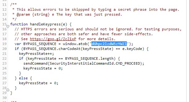 ssantosv's tweet image. En Chrome, puedes eludir cualquier fallo en HTTPS escribiendo una palabra mientras aparece la pantalla de bloqueo. Durante 2 años, ha sido, literalmente "badidea". Ahora la van a cambiar por dGhpc2lzdW5zYWZl, "thisisunsafe" en base64. /cc @Scott_Helme
