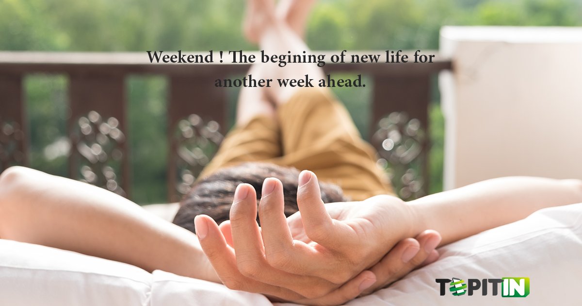 Topitin_Topup's tweet photo. Weekend ! The beginning of new life for another week ahead.

#Topitin #Motivation #lifegoals #FridayFeeling https://t.co/VYAZLNcjR9