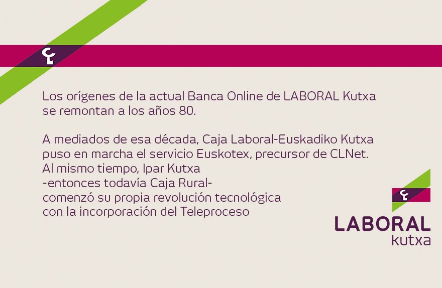 LABORALkutxa's tweet image. 📜 | Los orígenes de la actual Banca Online de LABORAL Kutxa