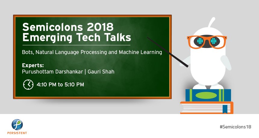 Persistentsys's tweet photo. #ChatBots and #MachineLearning session for #coders in-the-making; tomorrow @Persistentsys' #hackathon! @psl_semicolons #Semicolons18 https://t.co/Wpff5H5Zwb