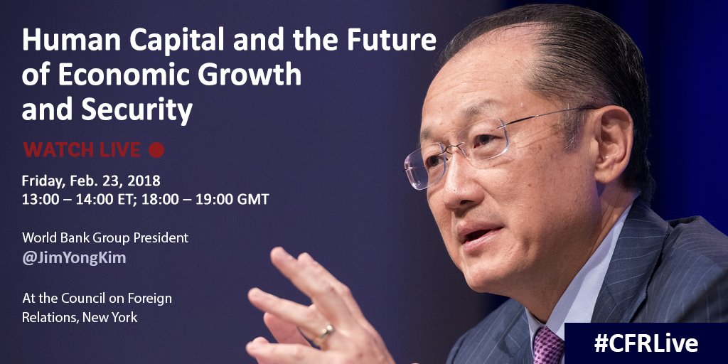 What are the links between investing in people, economic growth, stability & security?  @WorldBank President @JimYongKim and Princeton economist Alan Blinder weigh in on Friday, Feb. 23  @CFR_org:  wrld.bg/r29y30iymbQ #CFRLive