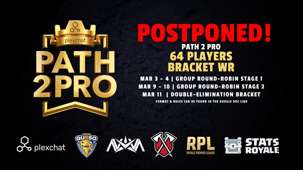 RPLgg's tweet image. POSTPONED: Due to overwhelming demand &amp;amp; to allow more time for players to prepare for Path2Pro Bracket War, we've decided to POSTPONE the tournament. Do continue to sign up via this link: goo.gl/dq4Jp2

@plexchat 
@NovaeSportsTeam 
@TeamQuesoGG
@TribeGaming
@statsroyale